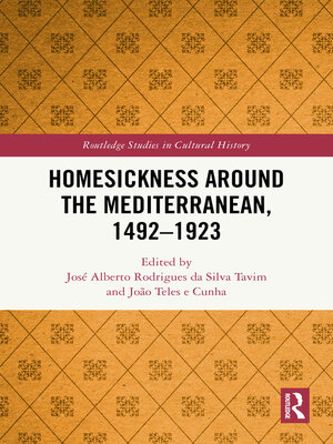 cover image of Homesickness around the Mediterranean, 1492–1923